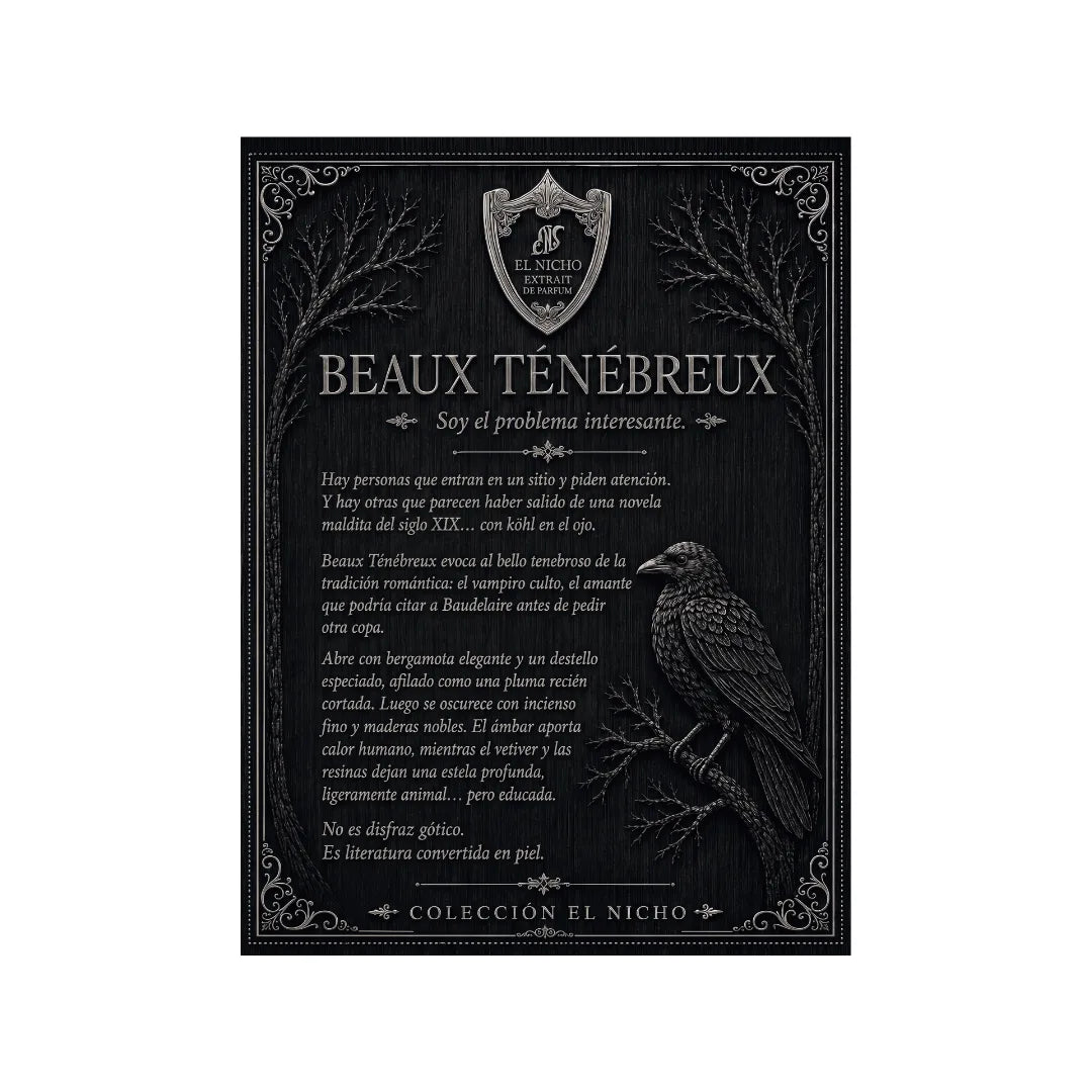 Ficha de Beaux Ténébreux, Colección El Nicho: texto sobre fondo negro con cuervo y árboles en tonos plateados, con el lema Soy el problema interesante.